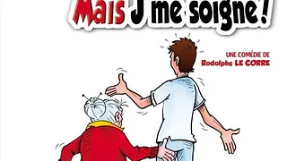 Je suis vieux, mais j'me soigne !