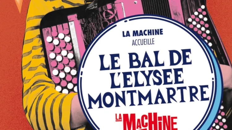 Le Bal de l'Elysée Montmartre