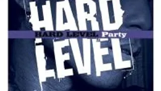 Hard Level Party By Hbk