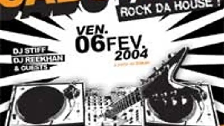 Rock Da House