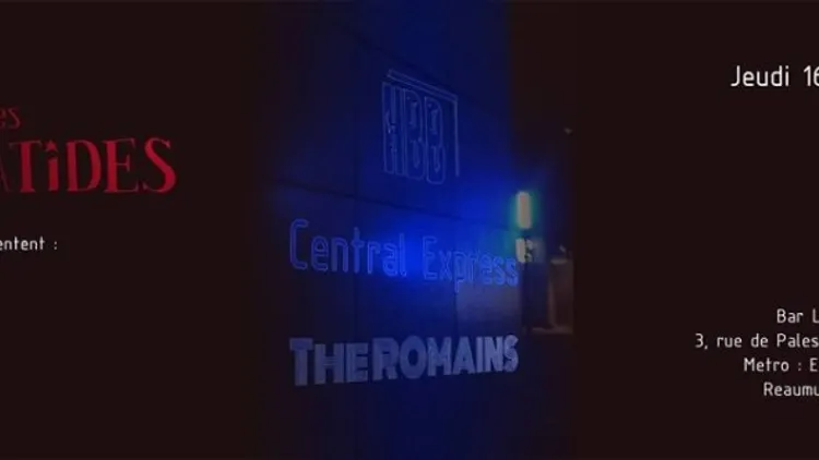 HBB, Central Express et The Romains aux Cariatides