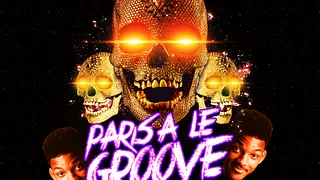 PARIS A LE GROOVE