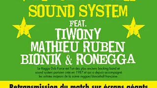 RAGGA DUB FORCE SOUND SYSTEM feat TIWONY, M.RUBEN