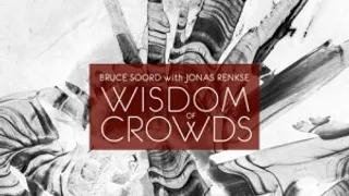 Wisdom of Crowds