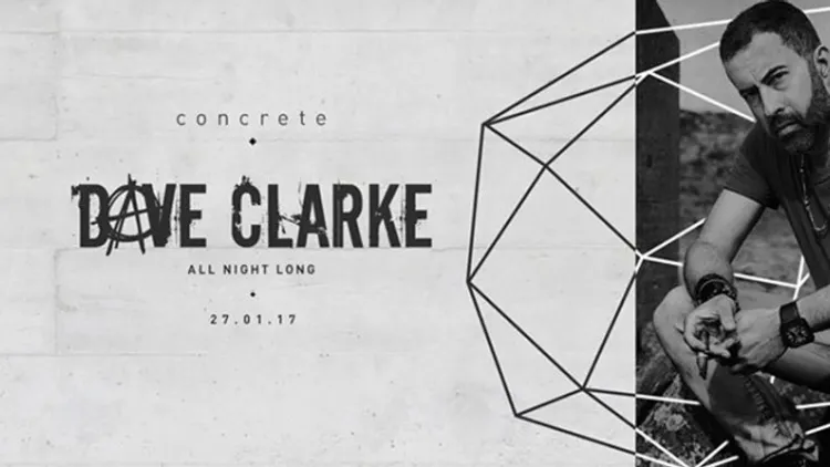 Concrete: Dave Clarke All Night Long