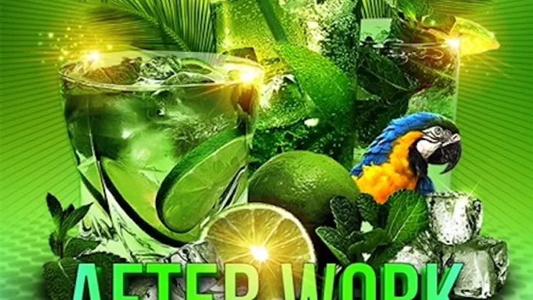 AFTERWORK MOJITOS ALL INCLUSIVE