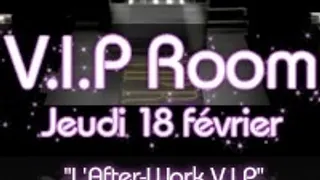 After-work @ Vip Room Theater