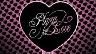 Plaza For Love
