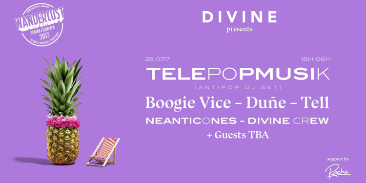 DIVINE : Telepopmusik (Dj set), Boogie Vice, Duñe, Tell & more