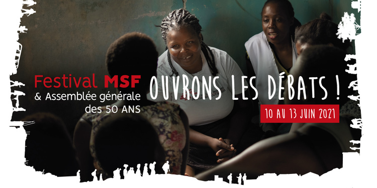 Festival MSF: Ouvrons les débats !