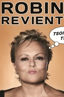 Robin revient tsoin tsoin
