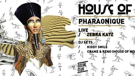 HOUSE OF MODA :  Zebra Katz live, Kiddy Smile, Crame, Reno