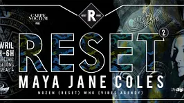 RESET 2 - Maya Jane Coles