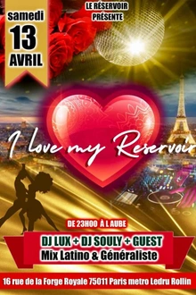 I Love My Reservoir Party Mix Latino & Généraliste