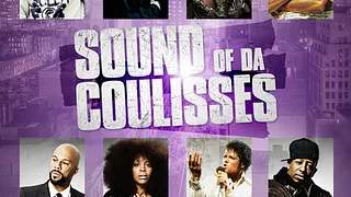 Sound Of Da Coulisses.