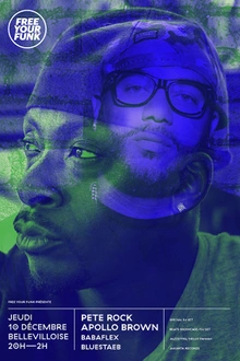 Free Your Funk : Pete Rock & Apollo Brown en live