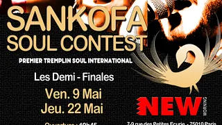 2eme Demi Finale Sankofa Soul Contest