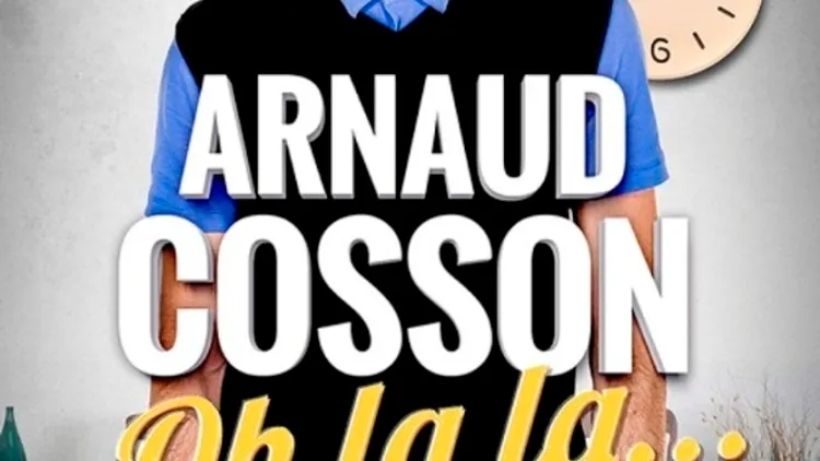 Arnaud Cosson Dans Oh La La