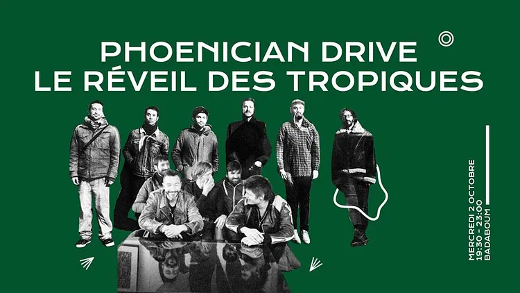 Phoenician drive, Le réveil des Tropiques