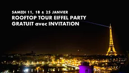 ROOFTOP TOUR EIFFEL PARTY (GRATUIT avec INVITATION à TELECHARGER)