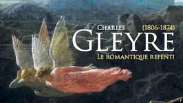 Charles Gleyre (1806-1874)  Le romantique repenti