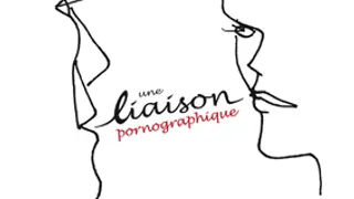 une liaison pornographique