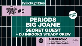 Inrocks Super Club #5 — le 19 février au Supersonic
