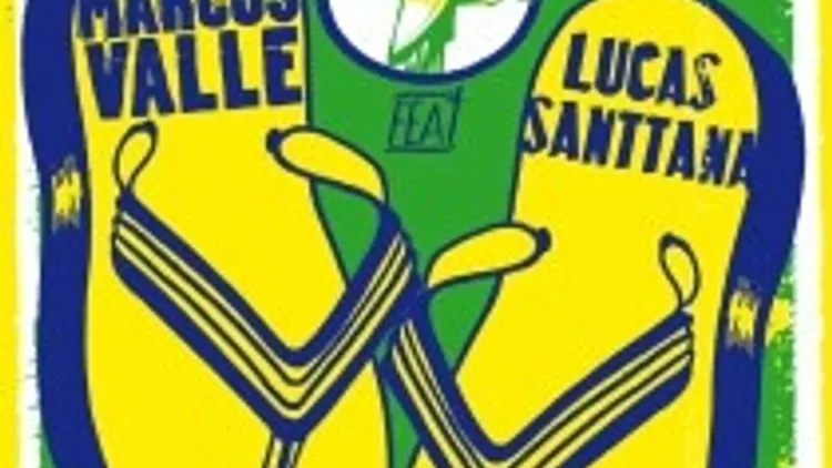 Marcos Valle & Lucas Santtana