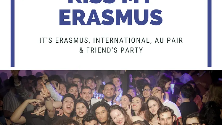 KISS MY ERASMUS @ CAFÉ OZ