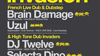 DUB INVASION : BRAIN DAMAGE + DUB INVADERS + UZUL