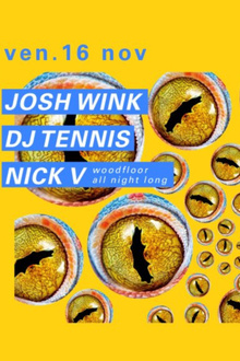 Concrete: Josh Wink, Dj Tennis, Nick V
