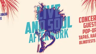 LIVE & SOUL AFTERWORK