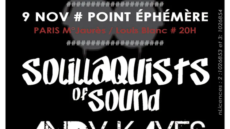 SOLILLAQUISTS OF SOUND + ANDY KAYES + LA FINE ÉQUIPE