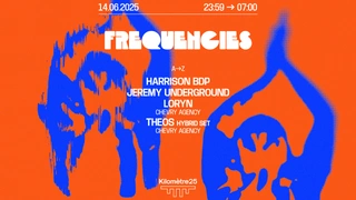 Frequencies : Harrison Bdp, Jeremy Underground, Theos, Loryn