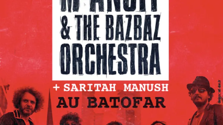 Winston McAnuff & The Bazbaz Orchestra