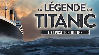 La Légende du Titanic
