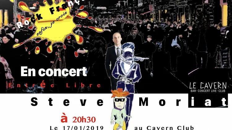 A découvrir en concert Steve Moriat / LIVE au Cavern Club