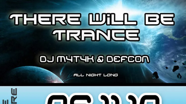 There Will Be Trance 2