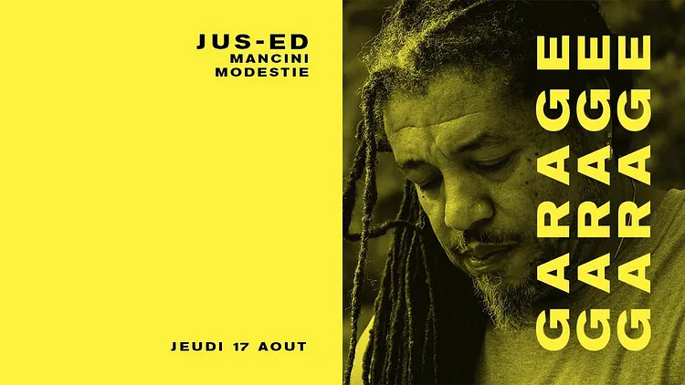 Jus-Ed, Mancini, Modestie & guests