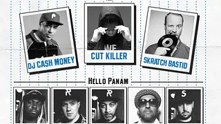 Hello Panam All Star w/ Dj Cash Money, Cut Killer, Skratch Bastid, Hello Panam