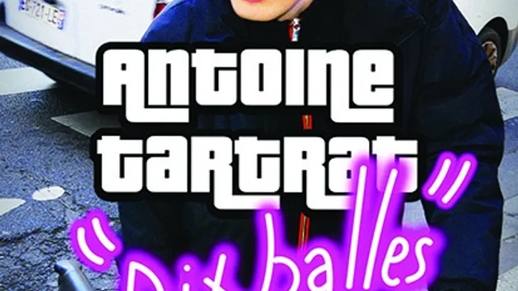 Antoine Tartrat dans " Dix balles "