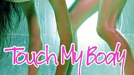 Touch My Body