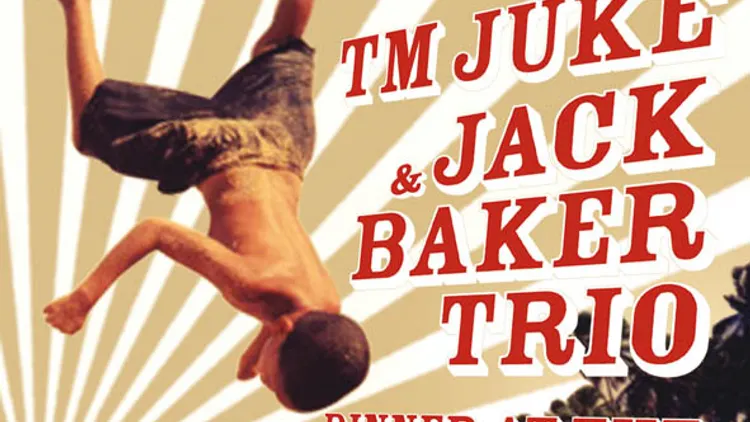 TM Juke & Jack Baker Trio (What The Funk #59)
