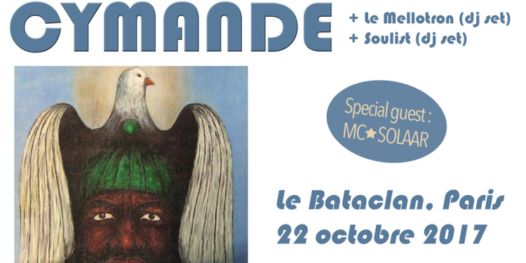 Cymande + special guest MC Solaar - Le Bataclan - 22.10.17