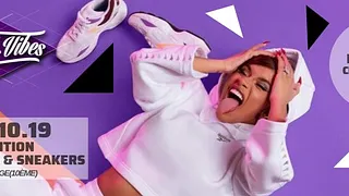 Good Vibes X Edition Fashions & Sneakers