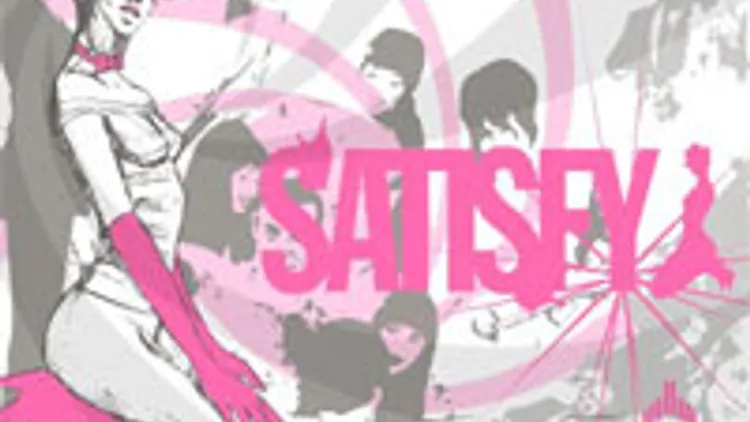 Satisfy