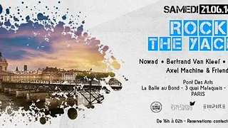 Rock The Yacht - Fête de la musique à La balle au bond