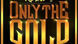 Real Vibes 100% Nostalgie« Only The Gold »