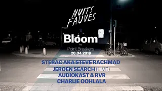 BLOOM # 12 :  STERAC & JEROEN SEARCH live