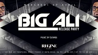 BIG ALI LIVE CHEZ REGINE -  RELEASE PARTY- LA JOCONDE